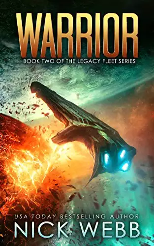 Warrior: Book 2 of The Legacy Fleet Series