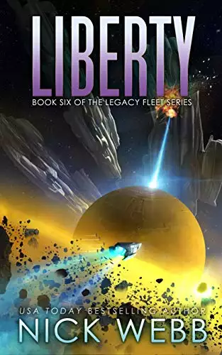 Liberty: Book 6 of the Legacy Fleet Series