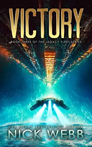 Victory: Book 3 of the Legacy Fleet Series