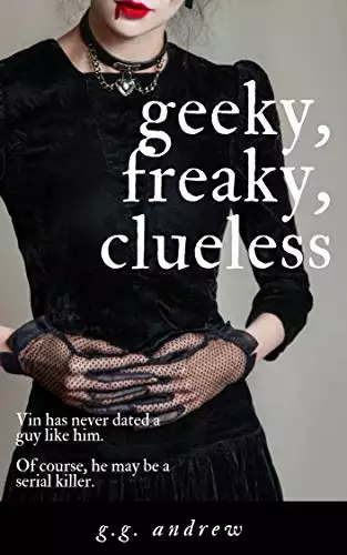 Geeky, Freaky, Clueless: A Halloween Romance