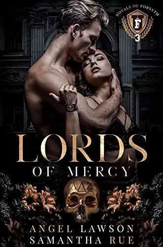 Lords of Mercy: Royals of Forsyth U