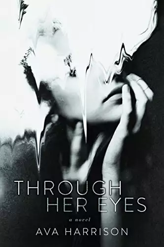 Through Her Eyes: A Novel