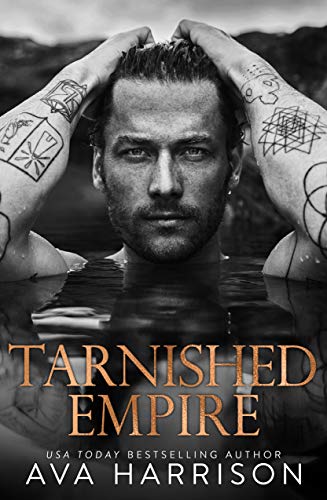Tarnished Empire: A Standalone Enemies-to-Lovers Billionaire Romance