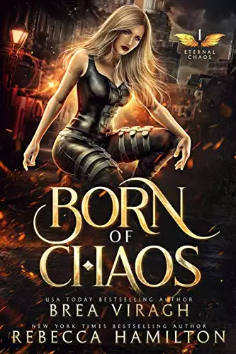 Born of Chaos