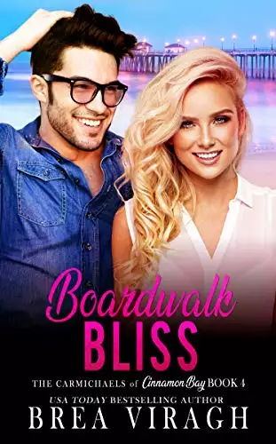 Boardwalk Bliss: A Steamy Second Chance Romance