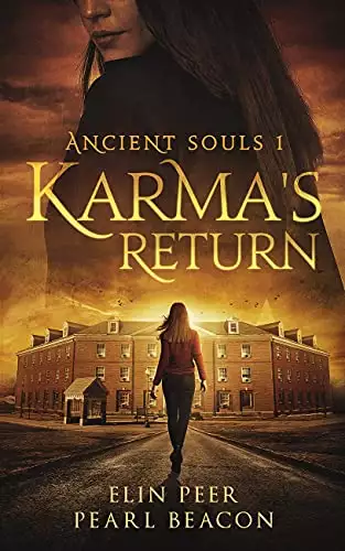 Ancient Souls - Karma's Return