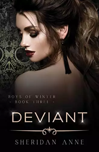 Deviant: A Dark Enemies to Lovers Reverse Harem Romance