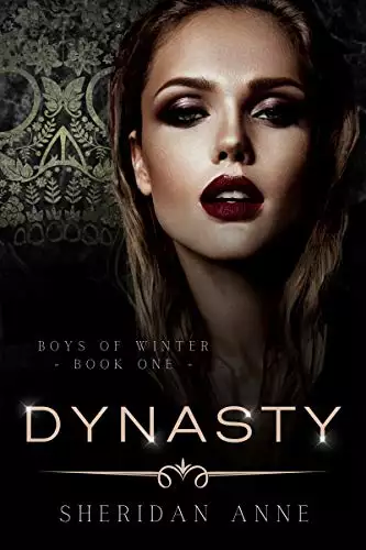 Dynasty: An Enemies to Lovers Reverse Harem Romance