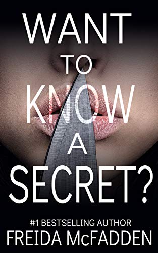 Want to Know a Secret?: A jaw-dropping psychological suspense thriller