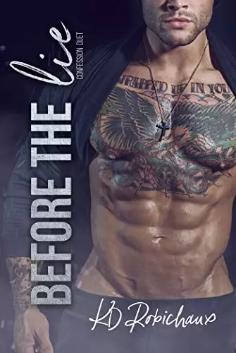 Before the Lie: Confession Duet Book 1