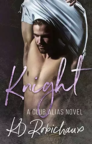 Knight: A Club Alias Novel