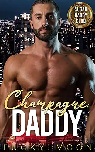 Champagne Daddy: An Age Play, DDlg, ABDL, Instalove Romance