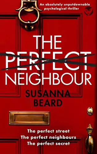 The Perfect Neighbour