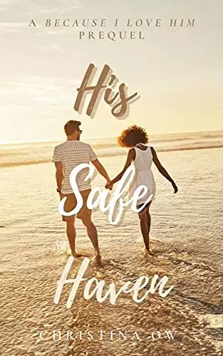 His Safe Haven: A Steamy BWWM Billionaire Office Romance