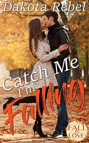 Catch Me I'm Falling