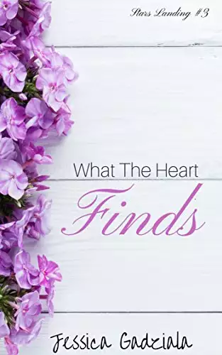 What The Heart Finds