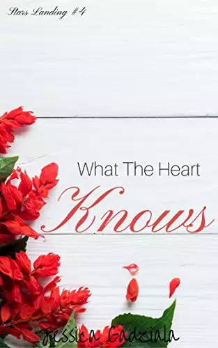 What The Heart Knows