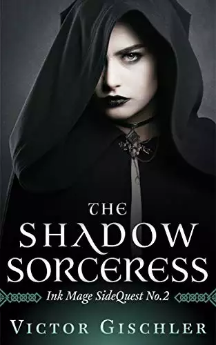 The Shadow Sorceress: Ink Mage SideQuest No. 2
