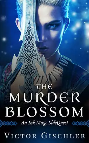 The Murder Blossom: Ink Mage SideQuest No. 1