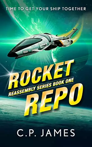 Rocket Repo: A humorous space opera