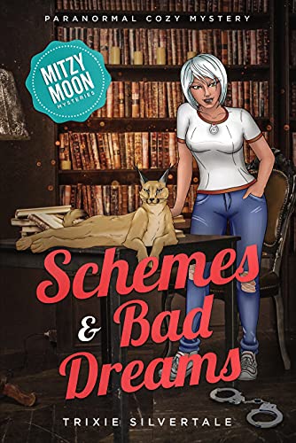 Schemes and Bad Dreams: Paranormal Cozy Mystery