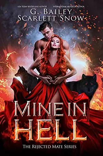 Mine In Hell: A Dark Rejected Mates Romance