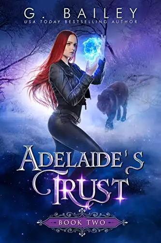 Adelaide's Trust: An Paranormal Reverse Harem Novel