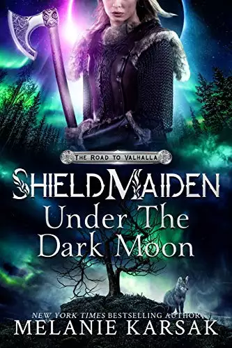 Shield-Maiden: Under the Dark Moon