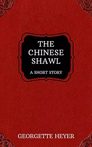 The Chinese Shawl – A Short Story