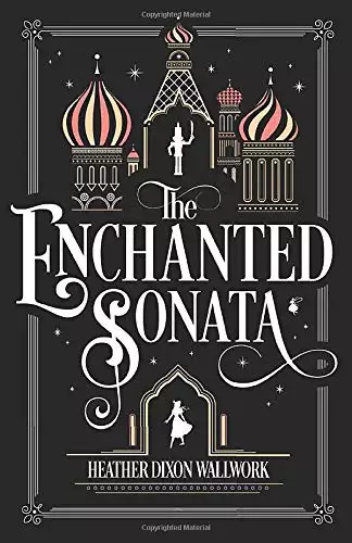 The Enchanted Sonata