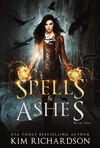 Spells & Ashes: A Witch Urban Fantasy
