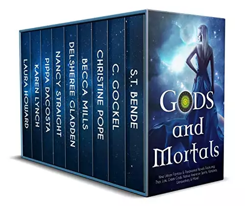 Gods and Mortals: Nine Novels Featuring Thor, Loki, Greek Gods, Native American Spirits, Vampires, Werewolves, & More