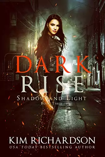 Dark Rise: A Snarky Urban Fantasy Series
