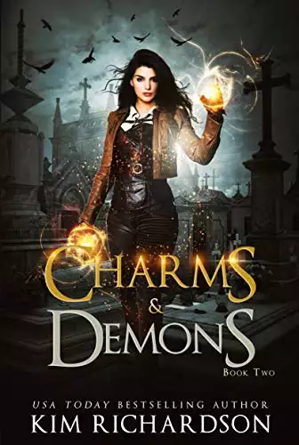 Charms & Demons: A Witch Urban Fantasy