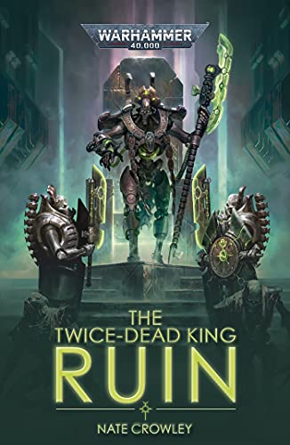 The Twice Dead King: Ruin