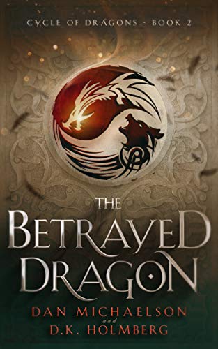 The Betrayed Dragon