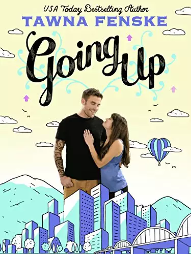 Going Up: A Novella
