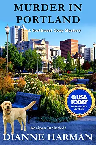 Murder in Portland: A Northwest Cozy Mystery