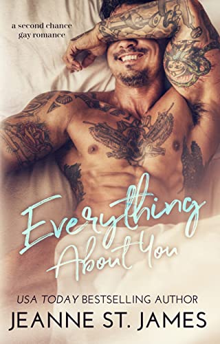Everything About You: A Second Chance Gay Romance