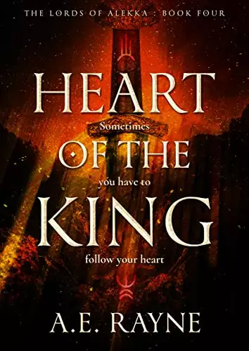 Heart of the King: An Epic Fantasy Adventure