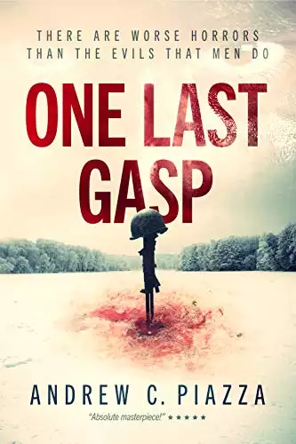 One Last Gasp: A WWII Horror Thriller