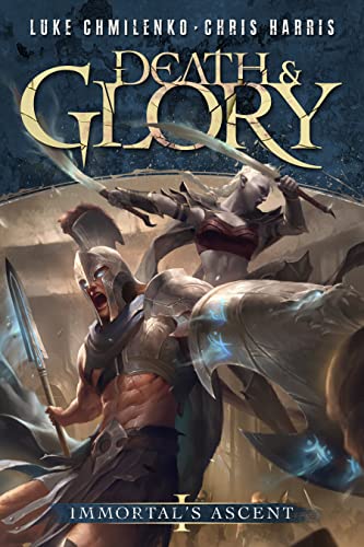 Death and Glory: A Progression Fantasy Adventure