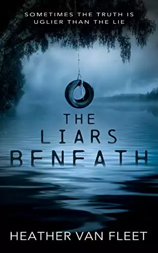 The Liars Beneath