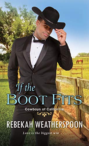 If the Boot Fits: A Smart & Sexy Cinderella Story