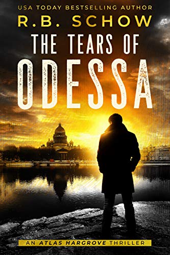 The Tears of Odessa: A Vigilante Justice Thriller