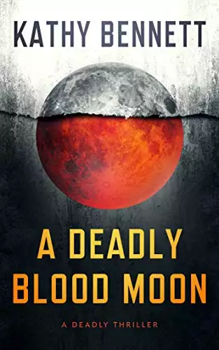 A Deadly Blood Moon: A Gripping Crime Novel