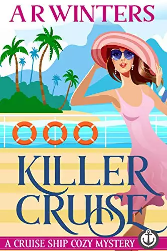 Killer Cruise: A Humorous Cruise Ship Cozy Mystery