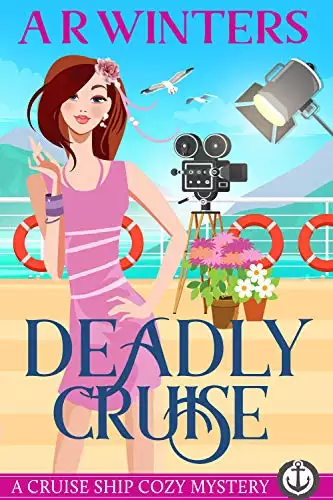 Deadly Cruise: A Humorous Cruise Ship Cozy Mystery