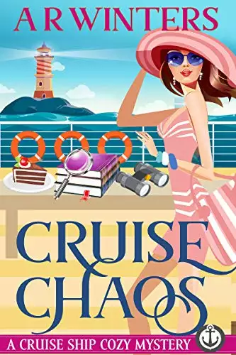 Cruise Chaos: A Humorous Cruise Ship Cozy Mystery