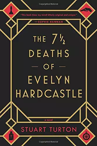 The 7 ½ Deaths of Evelyn Hardcastle